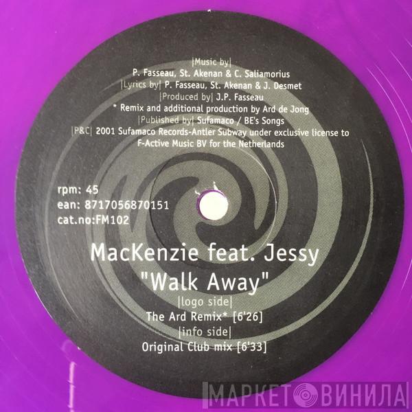 Feat. The Mackenzie  Jessy  - Walk Away