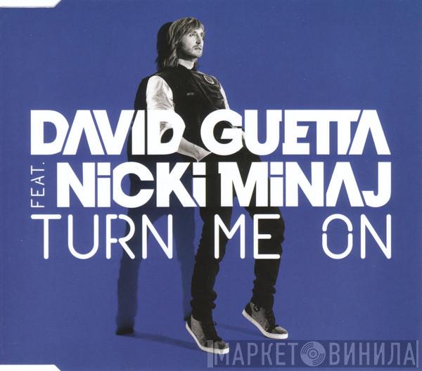 Feat. David Guetta  Nicki Minaj  - Turn Me On