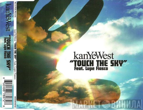 Feat. Kanye West  Lupe Fiasco  - Touch The Sky
