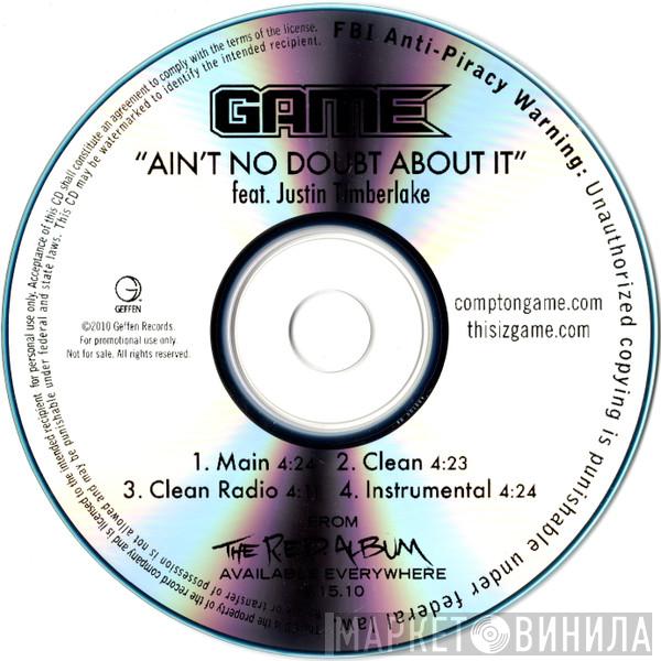 Feat. The Game   Justin Timberlake  - Ain't No Doubt About It