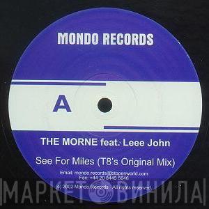 Feat. The Morne  Leee John  - See For Miles