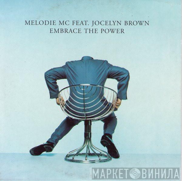 Feat. Melodie MC  Jocelyn Brown  - Embrace The Power