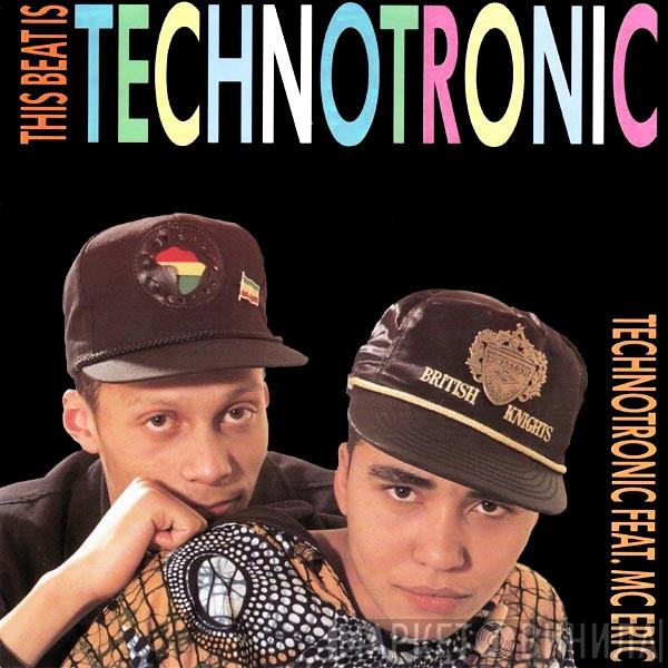 Feat. Technotronic  MC Eric  - This Beat Is Technotronic