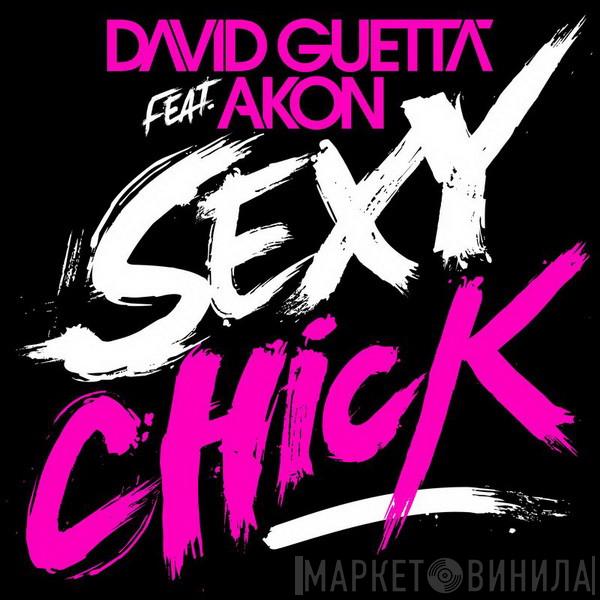 Feat. David Guetta  Akon  - Sexy Chick