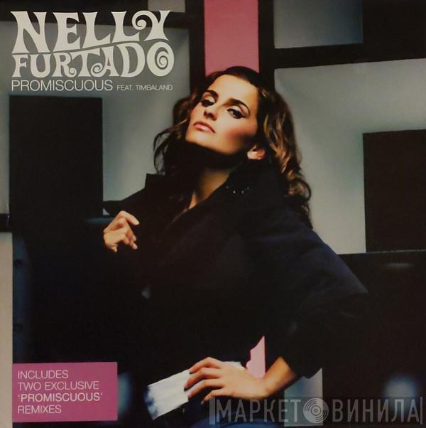 Feat. Nelly Furtado  Timbaland  - Promiscuous