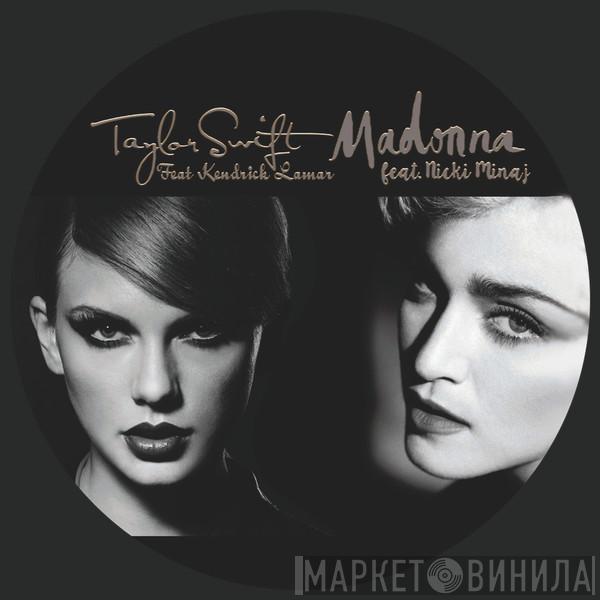 Feat. Madonna  Nicki Minaj  - Bitch I'm Madonna (Part 2)