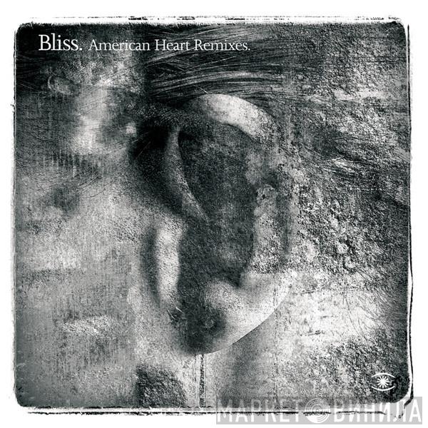 Feat. Bliss  Boy George  - American Heart (Remixes)