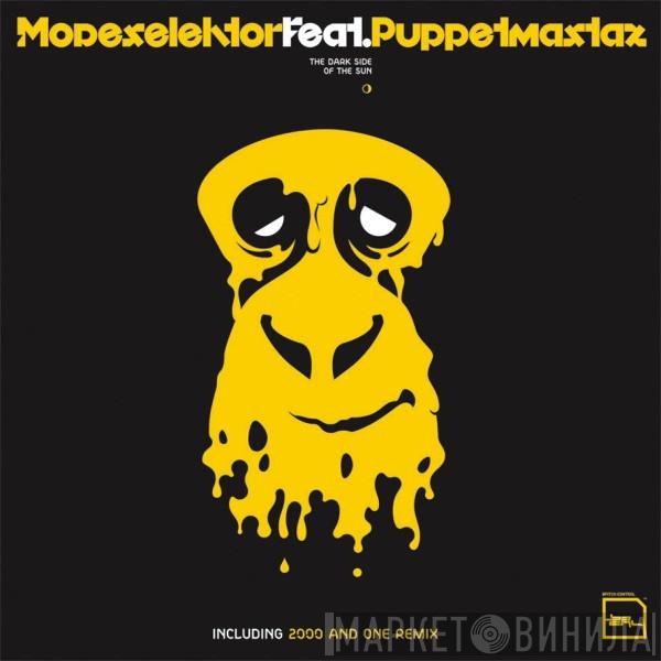 Feat. Modeselektor  Puppetmastaz  - The Dark Side Of The Sun