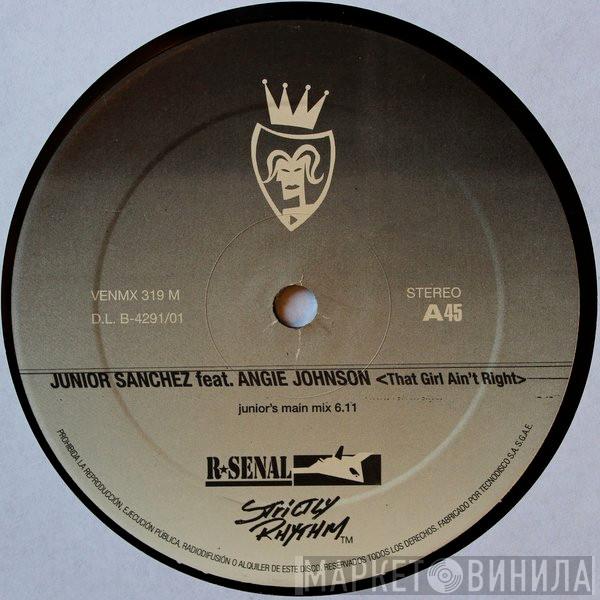 Feat. Junior Sanchez  Angela Johnson  - That Girl Ain't Right