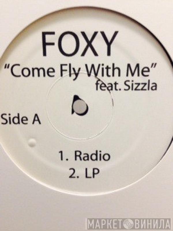 Feat. Foxy Brown  Sizzla  - Come Fly With Me