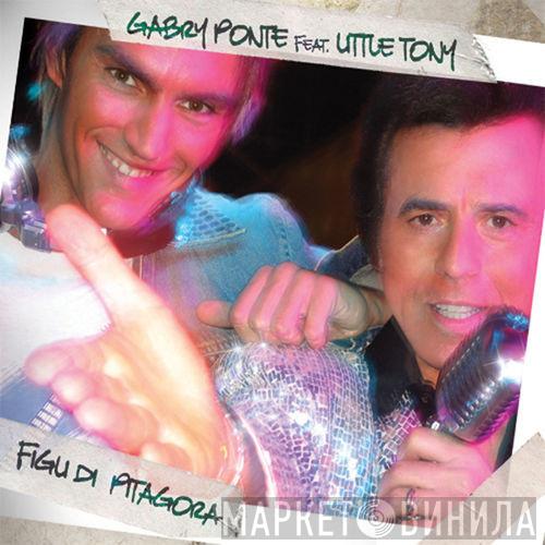 Feat. Gabry Ponte  Little Tony  - Figli Di Pitagora