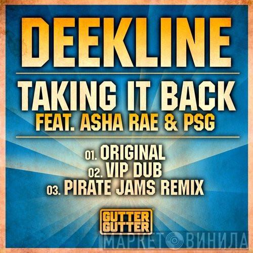 Feat. DJ Dee Kline & Asha Rae  PSG  - Taking It Back (Better Than Before)