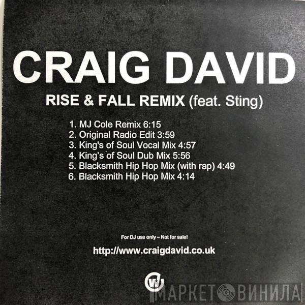 Feat. Craig David  Sting  - Rise & Fall Remix