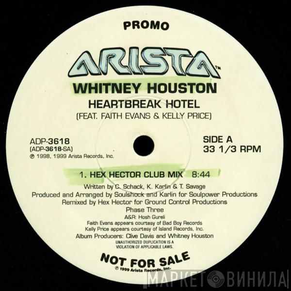 Feat. Whitney Houston & Faith Evans  Kelly Price  - Heartbreak Hotel (Hex Hector Remixes)