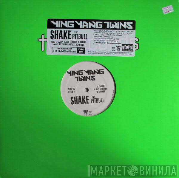 Feat. Ying Yang Twins  Pitbull  - Shake