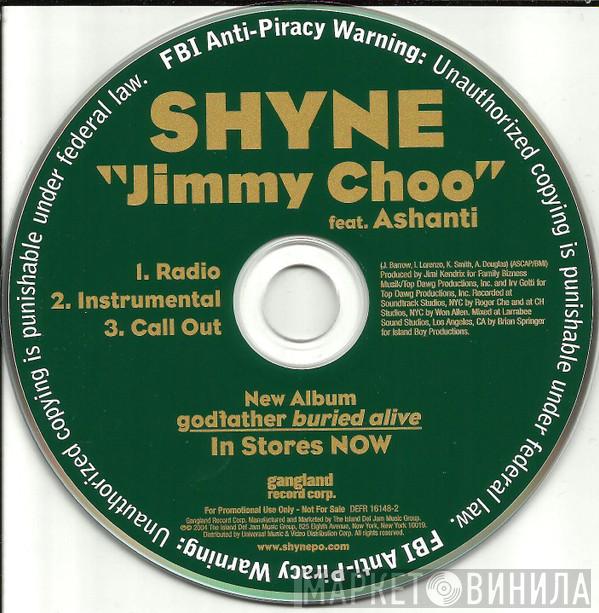 Feat. Shyne  Ashanti  - Jimmy Choo