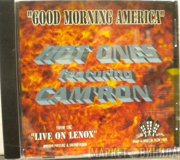 Feat. Hot Ones  Cam'ron  - Good Morning America
