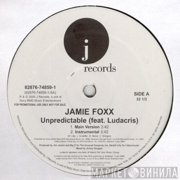 Feat. Jamie Foxx  Ludacris  - Unpredictable