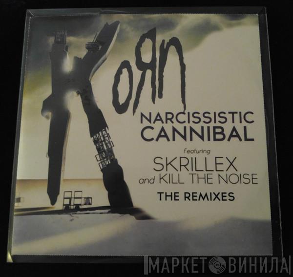 Feat. Korn & Skrillex  Kill The Noise  - Narcissistic Cannibal: The Remixes