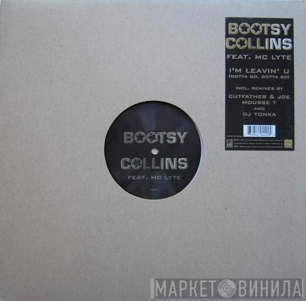 Feat. Bootsy Collins  MC Lyte  - I'm Leavin' U (Gotta Go, Gotta Go)