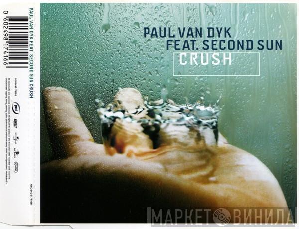 Feat. Paul van Dyk  Second Sun  - Crush