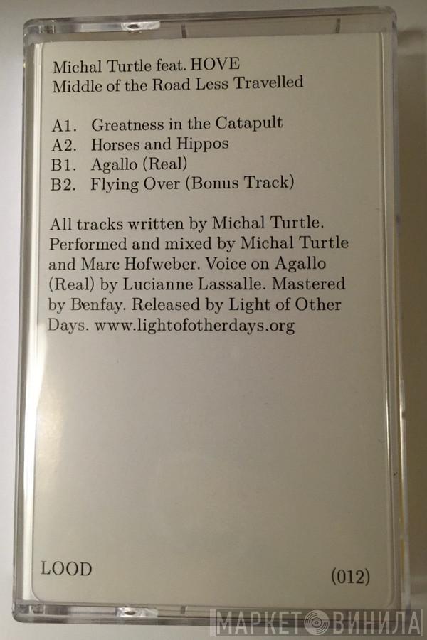 Feat. Mike Turtle  Hove  - Middle Of The Road Less Travelled