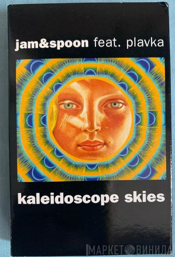 Feat. Jam & Spoon  Plavka  - Kaleidoscope Skies