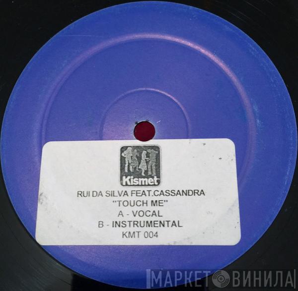 Feat. Rui Da Silva  Cassandra Fox  - Touch Me