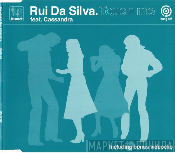Feat. Rui Da Silva  Cassandra Fox  - Touch Me