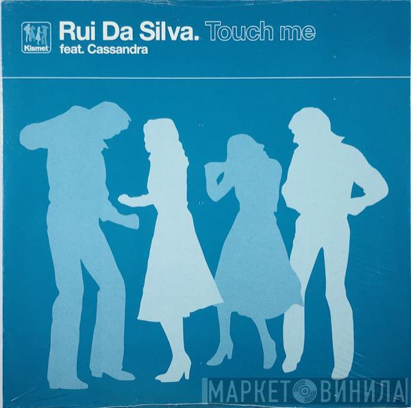 Feat. Rui Da Silva  Cassandra Fox  - Touch Me