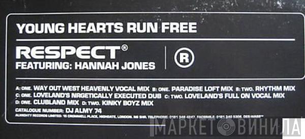 Featuring: Respect  Hannah Jones  - Young Hearts Run Free