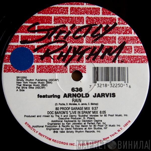 Featuring 636  Arnold Jarvis  - Rain