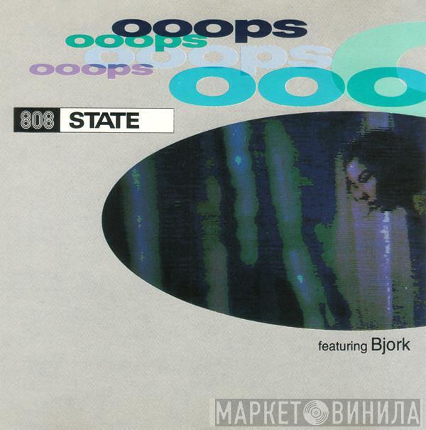 Featuring 808 State  Björk  - Ooops