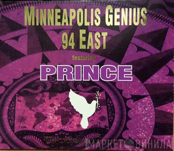 Featuring 94 East  Prince  - Minneapolis Genius 94 East Featuring Prince