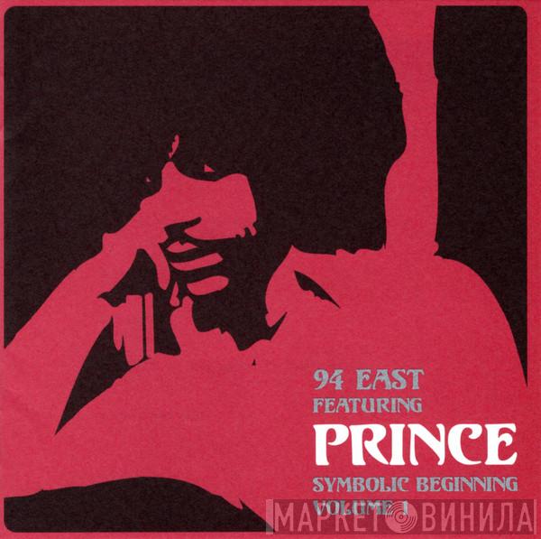 Featuring 94 East  Prince  - Symbolic Beginning volume 1