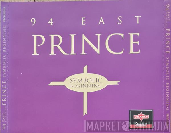 Featuring 94 East  Prince  - Symbolic Beginning
