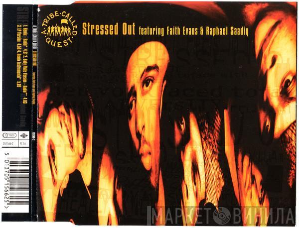 Featuring A Tribe Called Quest & Faith Evans  Raphael Saadiq  - Stressed Out