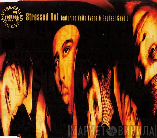Featuring A Tribe Called Quest And Faith Evans  Raphael Saadiq  - Stressed Out