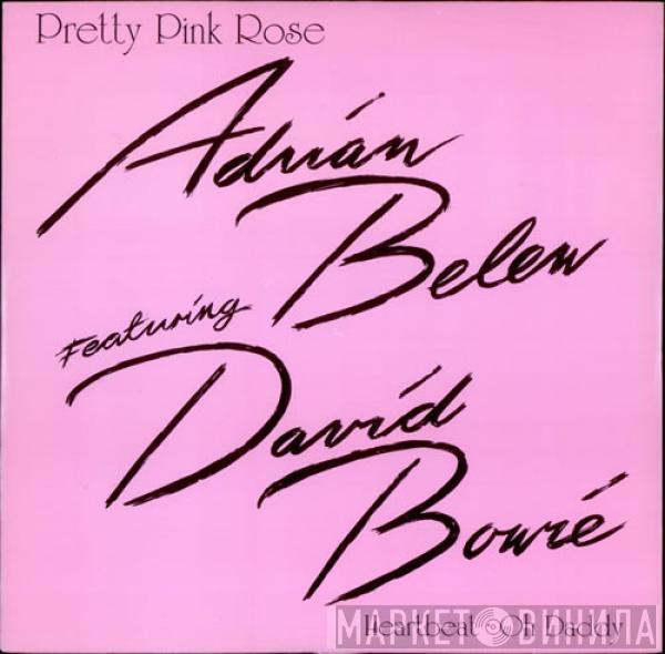 Featuring Adrian Belew  David Bowie  - Pretty Pink Rose
