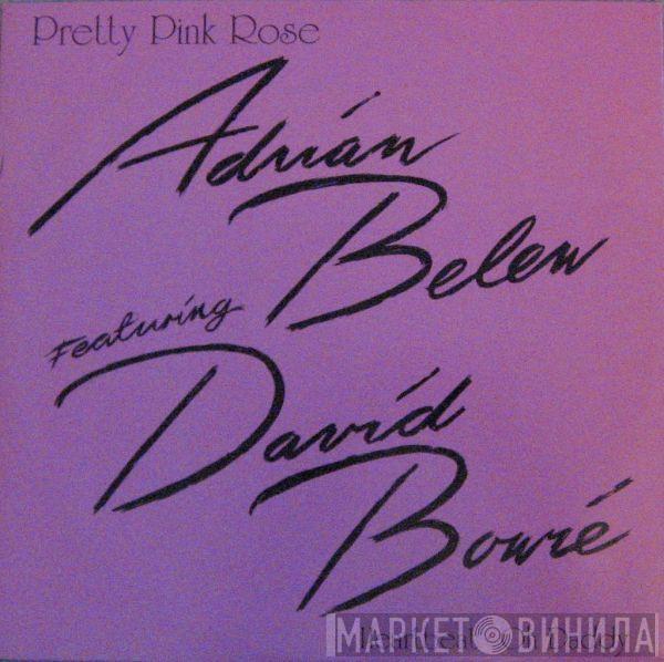 Featuring Adrian Belew  David Bowie  - Pretty Pink Rose