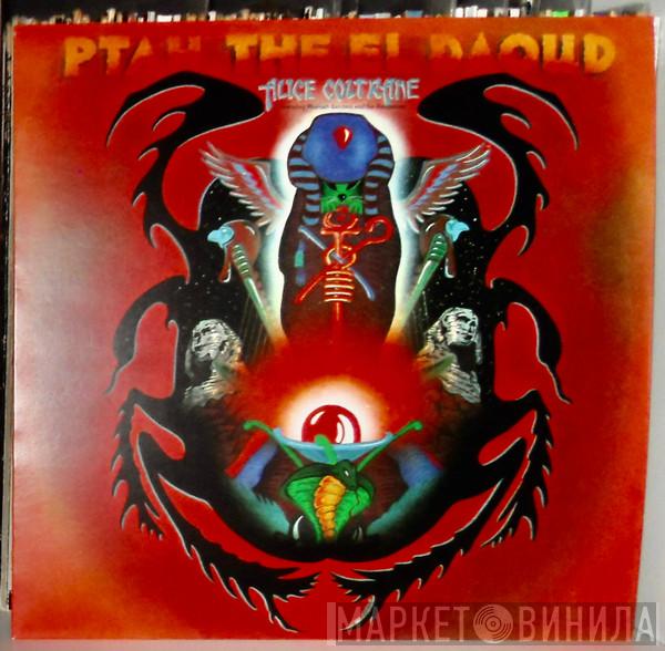 Featuring Alice Coltrane And Pharoah Sanders  Joe Henderson  - Ptah, The El Daoud