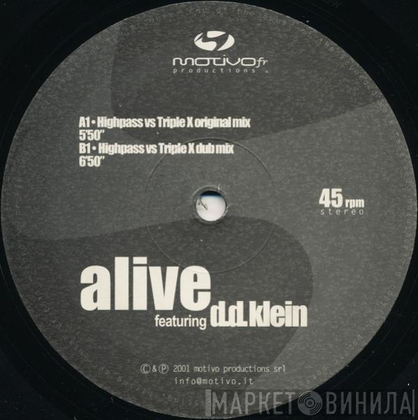 Featuring Alive  D.D. Klein  - Alive