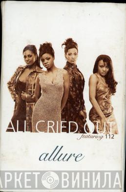 Featuring Allure   112  - All Cried Out