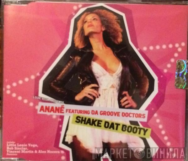 Featuring Anané  Da Groove Doctors  - Shake Dat Booty