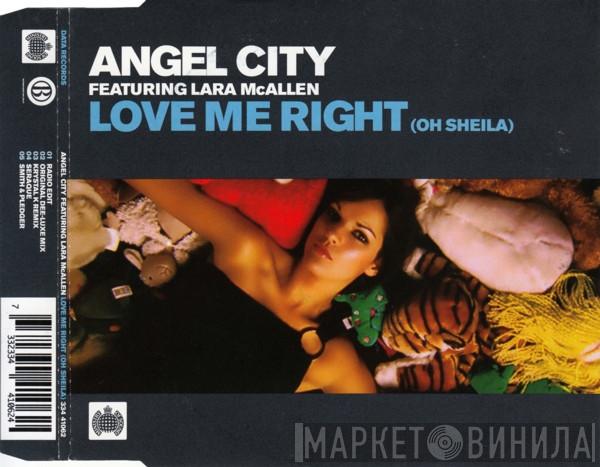 Featuring Angel City  Lara McAllen  - Love Me Right (Oh Sheila)