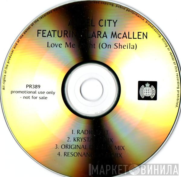 Featuring Angel City  Lara McAllen  - Love Me Right (Oh Sheila)