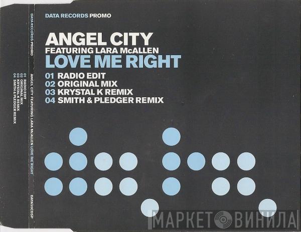 Featuring Angel City  Lara McAllen  - Love Me Right