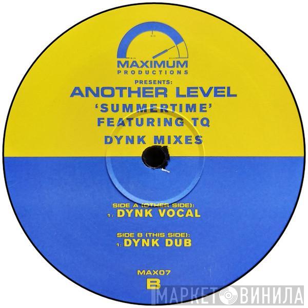 Featuring Another Level  TQ  - Summertime (DYNK Mixes)