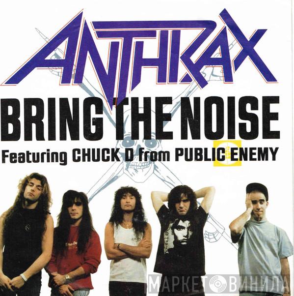 Featuring Anthrax  Chuck D  - Bring The Noise