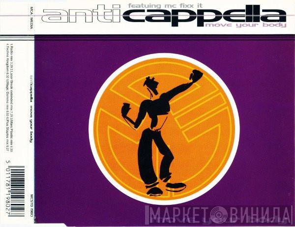 Featuring Anticappella  MC Fixx It  - Move Your Body